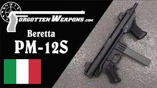 The Beretta PM-12S Submachine Gun