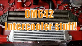 Tuning our OM642, Charge air cooling!