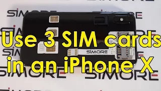 iPhone X Dual / Triple SIM adapter to use 3 SIM cards in an iPhone X with SIMore WX-Triple