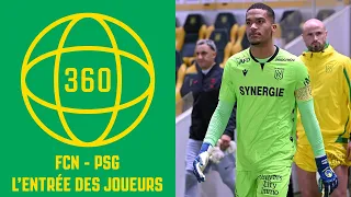 Vidéo 360° : l'entrée des joueurs lors de FC Nantes / Paris SG