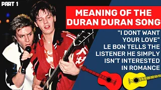 The Meaning Of Duran Duran Song's, "Careless memories" Is An Fascinating And Underrated Song