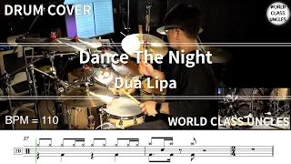 Dua Lipa - Dance The Night (From Barbie The Album) (drum cover) [악보,연주,드럼악보,드럼커버]