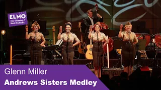 Andrew Sisters Medley - Glenn Miller (ELMO Bigband feat. Tonic Sisters)