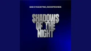 Shadows Of The Night (GIGI DAG Mix) (Preview)