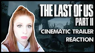 The Last Of Us Part 2 - Official Extended Commercial Cinematic Trailer Reaction