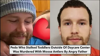 Ped0 Who Stalked Kids Outside Daycare KiIIed With Moose Antlers By A Dad |EXTENDED MIC BRUSHING ASMR