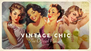 VINTAGE CHIC - Lounge Cool Music (5 Hours)