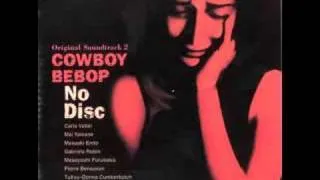 Cowboy Bebop OST 2 No Disc - Live In Baghdad