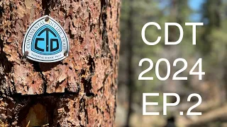 CDT 2024 Thru-Hike EP.2