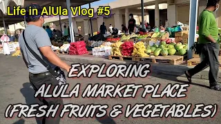 AlUla Market Place |Fresh Fruits, Vegetables & Lives stocks | LM RANDOM VIDS