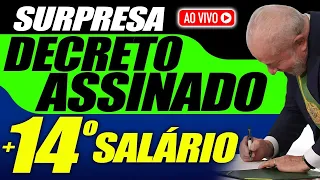 LULA ACABA de ASSINAR DECRETO SURPRESA no INSS + 14 SALÁRIO - VEJA QUEM tem DIREITO