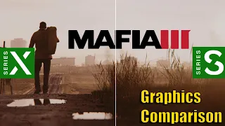 Mafia 3: Definitive Edition | Xbox Series X (One X) vs Series S (One S) | Graphics Comparison | 4K |