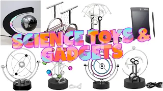 AMAZING SCIENCE GADGETS AND PHYSICS TOYS