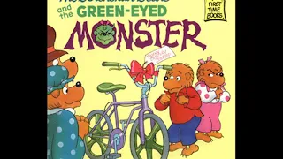 The Berenstain Bears and the Green-Eyed Monster