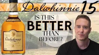 Has it improved? | Dalwhinnie 15 re-REVIEW