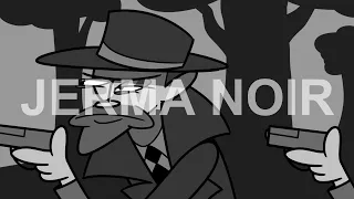 Jerma Noir