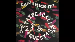 A Tribe Called Quest - Can I Kick It (Instrumental)