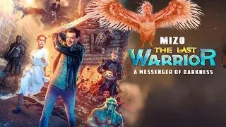 The Last WARRIOR 3 | A Messenger Of Darkness | MIZO recap