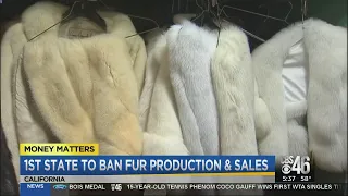 Money Matters 10/14: California becomes first state to ban sale of fur