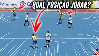 Como Jogar Futsal? Escolha a posição CERTA para jogar! | #12