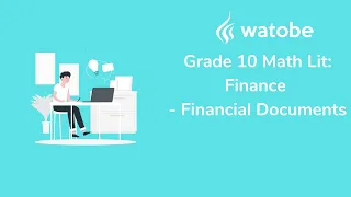 Grade 10 - Finance Math Literacy (financial documents)