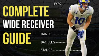 How To Play Wide Receiver In Football COMPLETE GUIDE