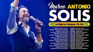 Marco Antonio Solis Mejores Canciones 70s, 80s, 90s, ~ MIX ROMANTICOS