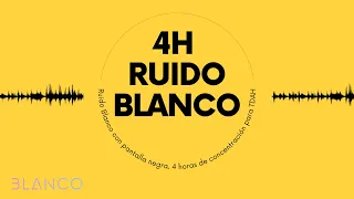 ⚪🎧RUIDO BLANCO TDAH  4h | PANTALLA NEGRA | ❌SIN ANUNCIOS