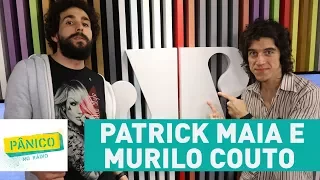 Patrick Maia e Murilo Couto - Pânico - 24/11/17