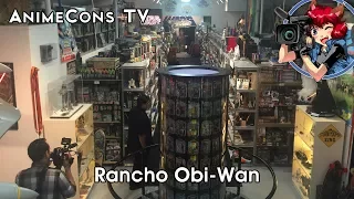 Rancho Obi-Wan - AnimeCons TV