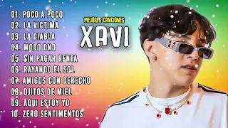 Xavi Mix Grandes Exitos | Xavi Mas Mejores Canciones Popular 2024 | Poco A Poco, La Victima