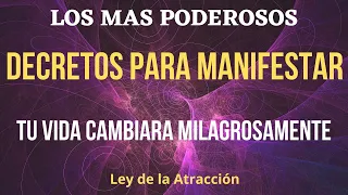 🌟DECRETOS PARA MANIFESTAR CON LA LEY DE LA ATRACCION | Atraerás dinero, abundancia, salud y amor🌟