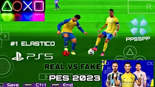 PES 2023 PPSSPP REAL SKILLS ANDROID !