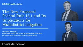 The New Proposed Federal Rule 16.1 and Its Implications for Multidistrict Litigation