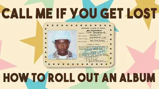 CALL ME IF YOU GET LOST: How To Album Rollout