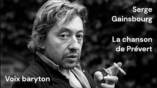 Gainsbourg - La chanson de Prévert - baryton