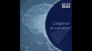 Oxigenar el cerebro