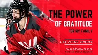 ✨PWHL Ottawa Kristin Della Rovere: The Power of Gratitude✨