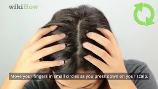 How to Give Yourself a Scalp Massage