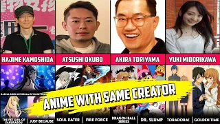 Anime With Same Creator (Part I)