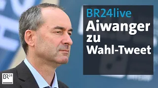 BR24live: Aiwanger will sich für Wahl-Tweet entschuldigen | BR24