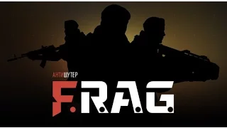 F.R.A.G. Игра за гранатометчика