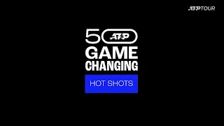 ATP 50 | Best Hot Shots of All Time