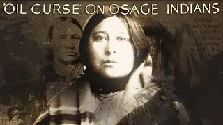 What Happened to the Osage? Oklahoma's Dark Secret