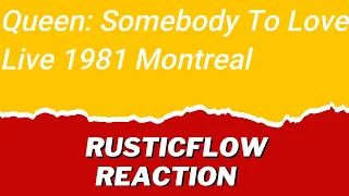 REACTING TO Queen Somebody To Love Live 1981 Montreal - REACTION