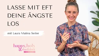 Wie du mit EFT deine Ängste und Sorgen loslassen kannst