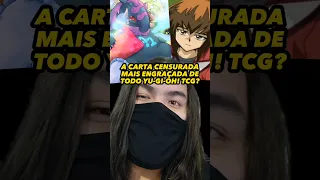 ESSA É A CARTA CENSURADA DE YU-GI-OH! MAIS ENGRAÇADA?