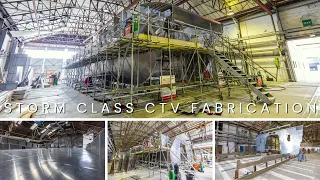 Witness the birth of our Storm Class CTV in timelapse!