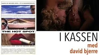 I Kassen #199: The Hot Spot (1990)