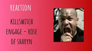 BEAUTIFUL! Killswitch Engage - Rose of Sharyn | REACTION